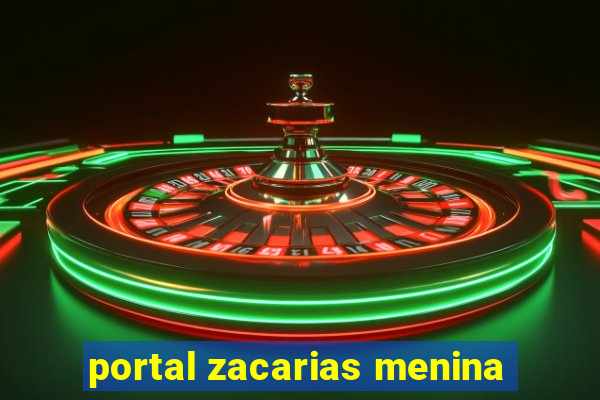 portal zacarias menina